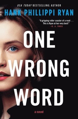 Hank Phillippi Ryan - One Wrong Word, Häftad