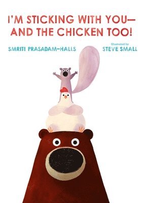 I'm Sticking With You--And the Chicken Too!