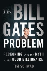 bokomslag The Bill Gates Problem