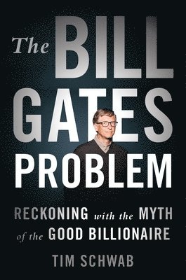 The Bill Gates Problem 1