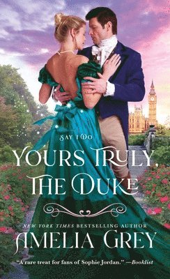 Amelia Grey - Yours Truly, The Duke, Häftad