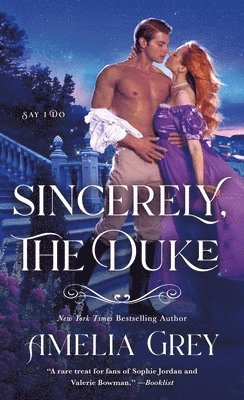 Amelia Grey - Sincerely, The Duke, Häftad