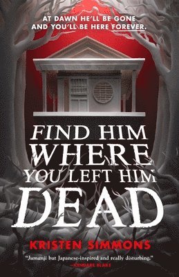 Find Him Where You Left Him Dead 1