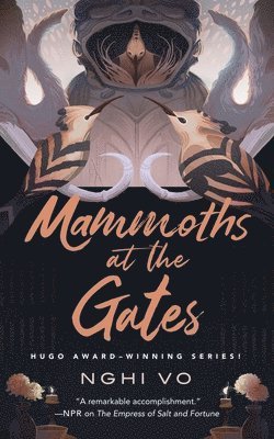 Mammoths at the Gates 1