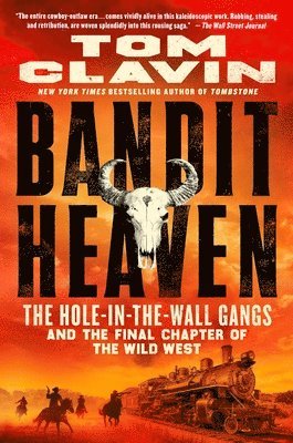 Tom Clavin - Bandit Heaven, Häftad