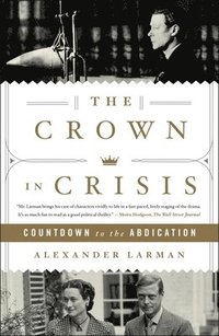 bokomslag The Crown in Crisis