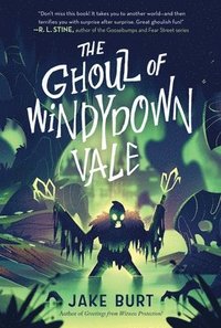 bokomslag The Ghoul of Windydown Vale