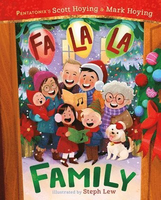 Scott Hoying, Mark Hoying - Fa La La Family, Inbunden