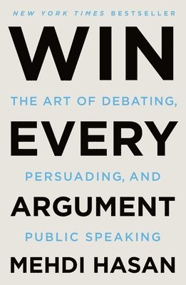 Win Every Argument 1