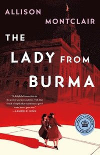 bokomslag The Lady from Burma