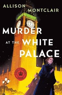 bokomslag Murder At The White Palace