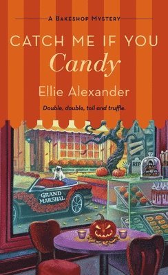 Ellie Alexander - Catch Me If You Candy, Häftad