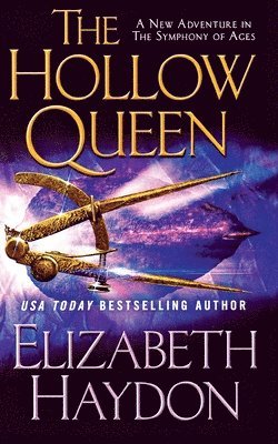 Elizabeth Haydon - The Hollow Queen, Häftad
