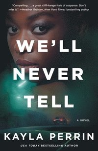 bokomslag We'll Never Tell