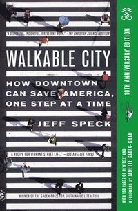 bokomslag Walkable City (Tenth Anniversary Edition)
