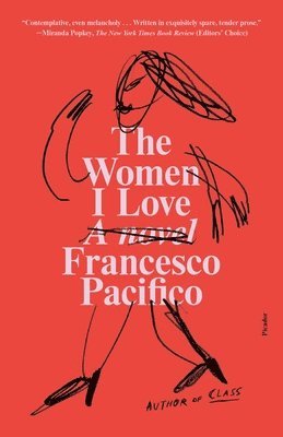 Francesco Pacifico - The Women I Love, Häftad
