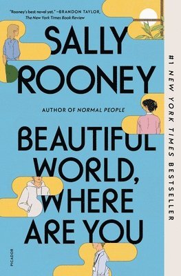 Sally Rooney - Beautiful World, Where Are You, Häftad