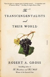 bokomslag The Transcendentalists and Their World