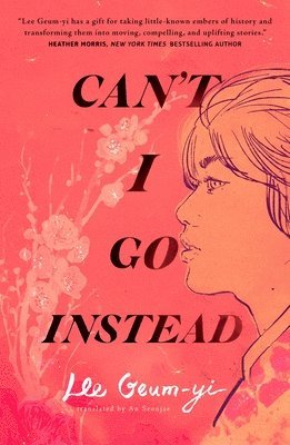 bokomslag Can't I Go Instead