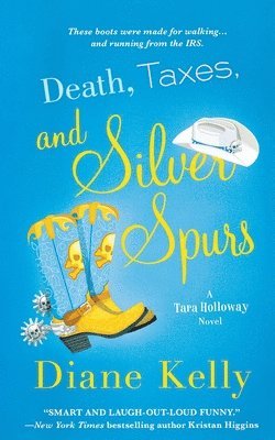 Death, Taxes, and Silver Spurs 1
