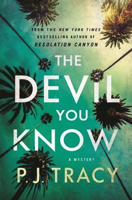 P. J. Tracy - Devil You Know, Häftad