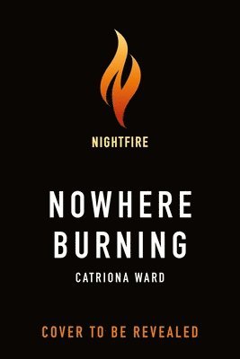 Nowhere Burning 1