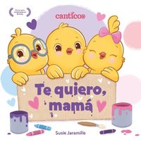 bokomslag Te Quiero, Mamá (I Love My Mommy Spanish Ed.)
