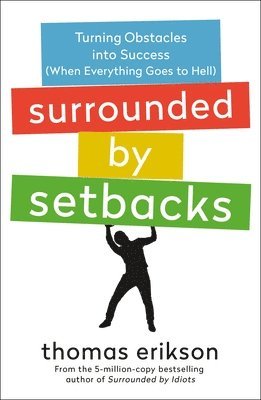 Surrounded By Setbacks 1