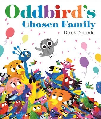 bokomslag Oddbird's Chosen Family