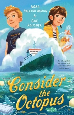 Nora Raleigh Baskin, Gae Polisner - Consider the Octopus, Häftad
