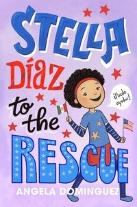 bokomslag Stella Diaz To The Rescue