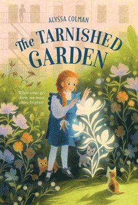 Alyssa Colman - Tarnished Garden, Häftad