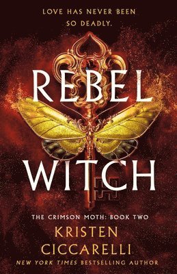 Rebel Witch: The Crimson Moth: Book 2 1