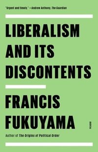 bokomslag Liberalism And Its Discontents