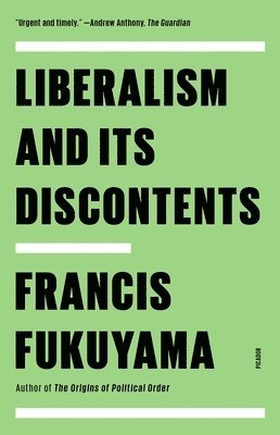 Liberalism And Its Discontents 1