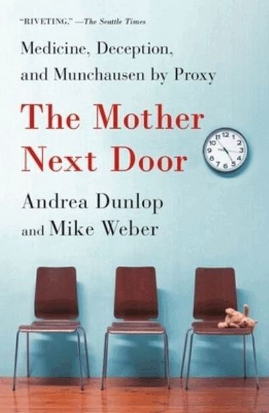 Andrea Dunlop, Mike Weber - Mother Next Door, Häftad