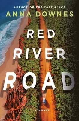 Anna Downes - Red River Road, Inbunden