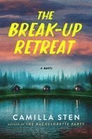 bokomslag The Break-Up Retreat