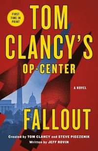 bokomslag Tom Clancy's Op-Center: Fallout