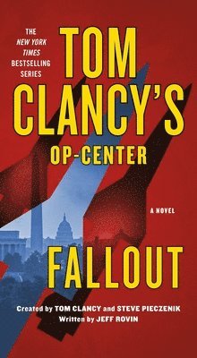 bokomslag Rovin, J: Tom Clancy's Op-Center: Fallout