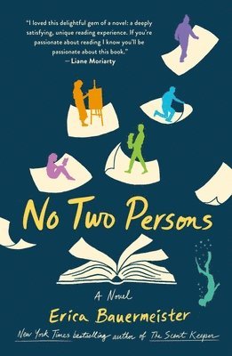 Erica Bauermeister - No Two Persons, Häftad