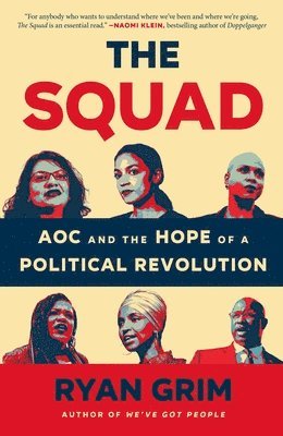 Ryan Grim - The Squad, Häftad