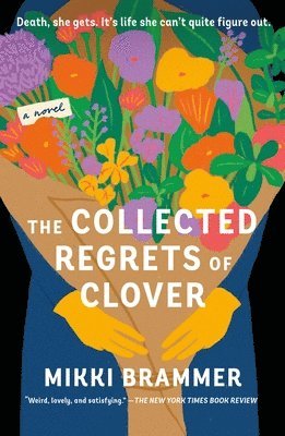 bokomslag The Collected Regrets of Clover