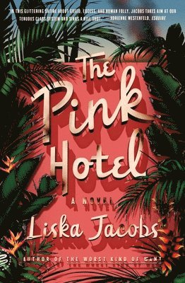 The Pink Hotel 1