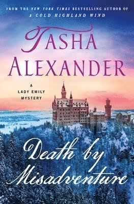 Tasha Alexander - Death by Misadventure, Inbunden