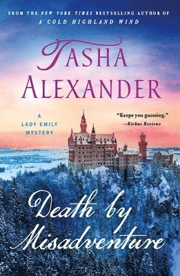 Death by Misadventure: A Lady Emily Mystery 1