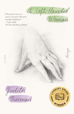 Judith Thurman - A Left-Handed Woman, Häftad