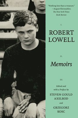Robert Lowell, Steven Gould Axelrod - Memoirs, Häftad
