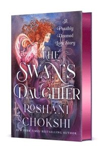 bokomslag The Swan's Daughter: A Possibly Doomed Love Story