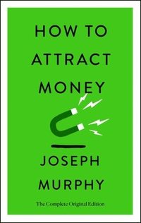 bokomslag How to Attract Money